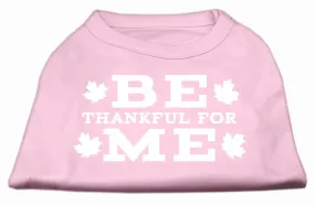 Be Thankful for Me Screen Print Shirt Light Pink L (14)