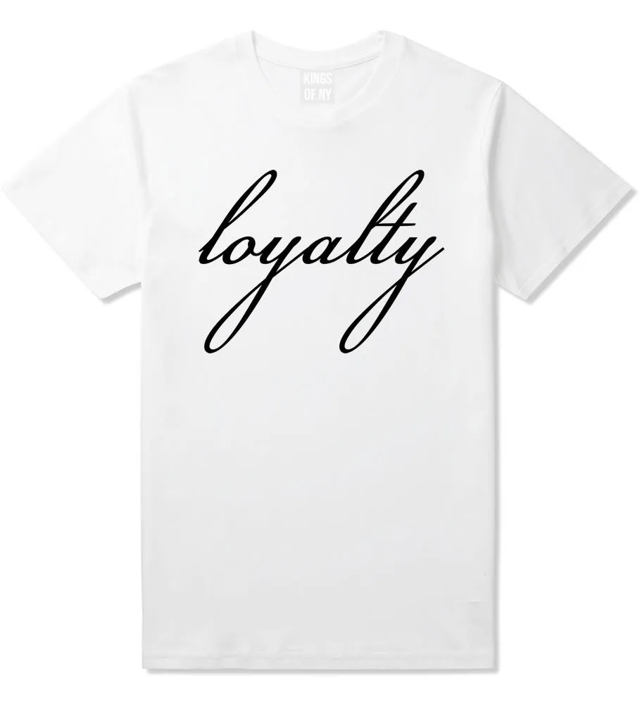 Loyalty Script T-Shirt